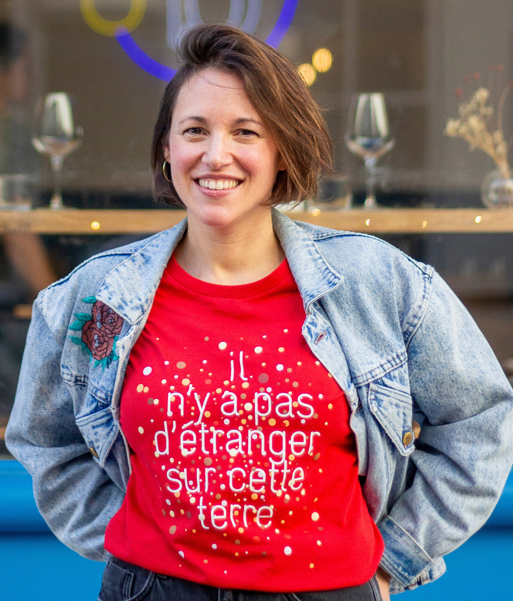 T-shirt "Il n'y a pas d'étranger sur cette terre"