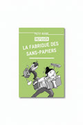 Petit guide "Refuser la fabrique des sans-papiers"