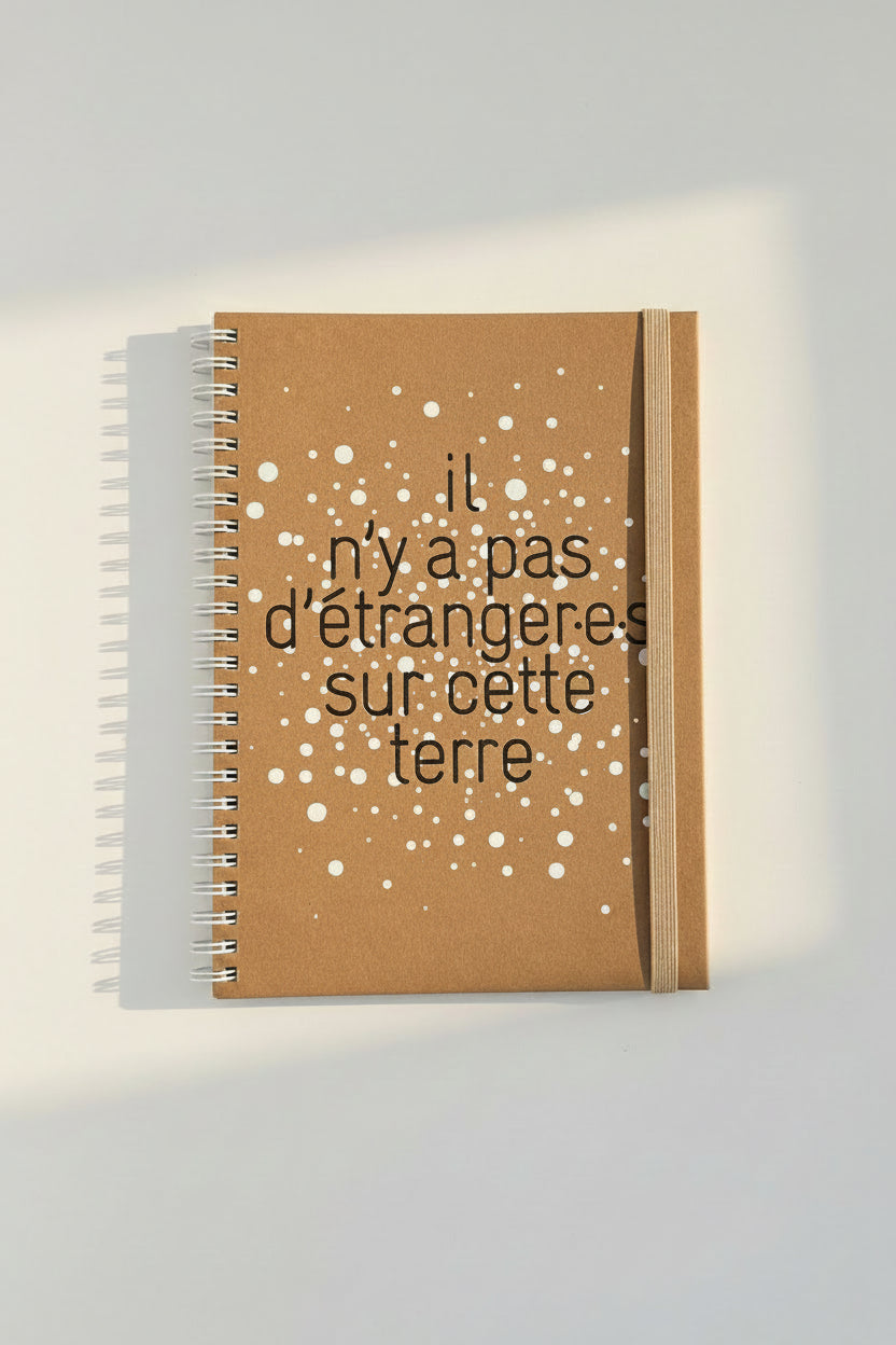 Carnet de notes "Il n'y a pas d'étranger·e·s sur cette terre"