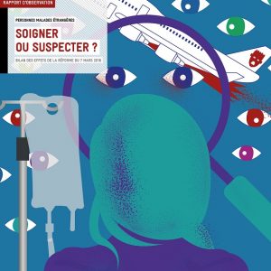 La Cimade Soigner Suspecter Couv1200 300x300 - Soigner ou suspecter ? Publication La Cimade