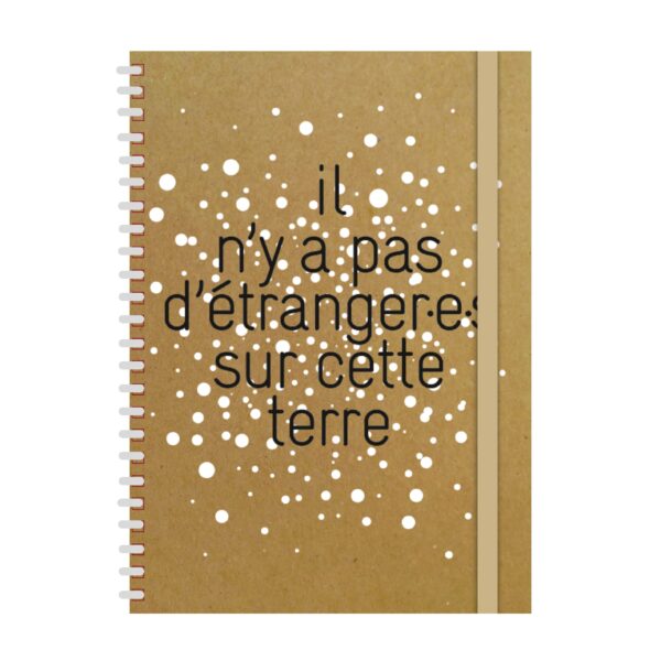 Carnet de notes "Il n'y a pas d'étranger·e·s sur cette terre"
